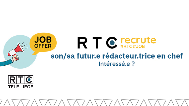 RTC-Télé Liège recrute son/sa futur.e rédacteur.trice en chef