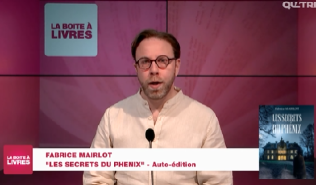La Boîte à livres : Fabrice Mairlot, Les secrets du Phénix (auto édition)