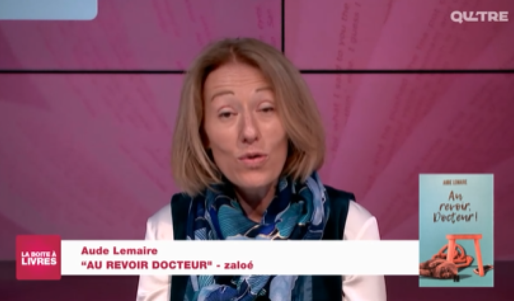La Boîte à livres : Aude Lemaire, Au revoir Docteur, (Zaloé)