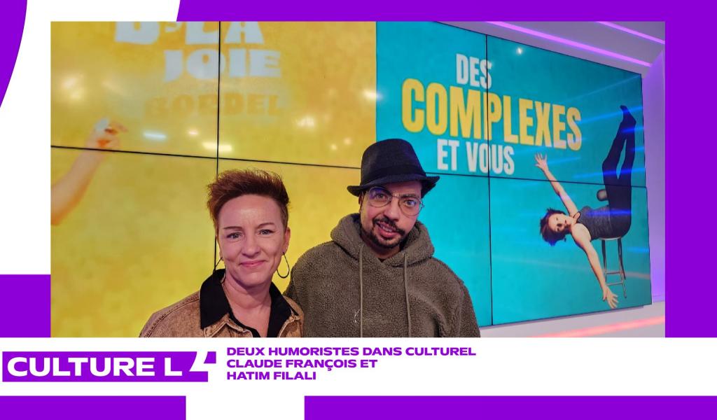 CultureL avec les humoristes Claude François et Hatim Filali