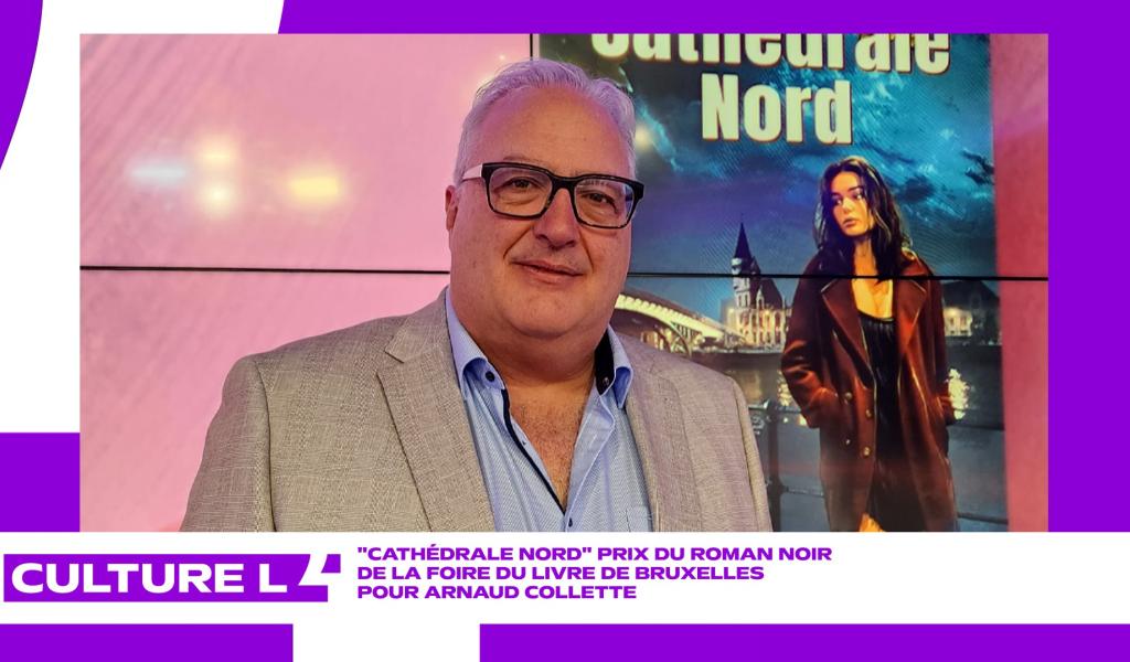 CultureL avec l'auteur Arnaud Collette pour son thriller "Cathédrale Nord"