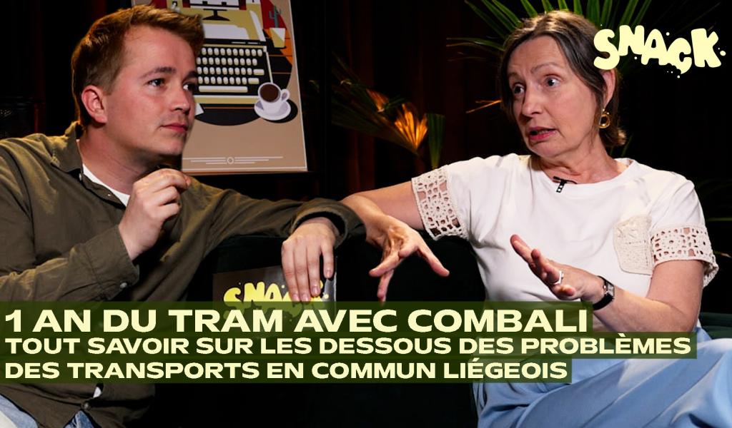 Snack - 1 an du tram de Liège : le réseau TEC est-il devenu un cauchemar ? | CoMBaLi nous répond