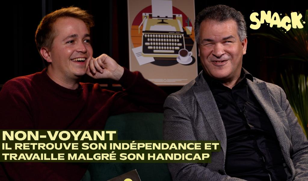 Snack - Non-voyant depuis l’âge de 7 ans, Ismaël nous partage sa vie avec humour et légèreté