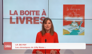 La boîte à livres - I.P. De Foy, Mensonges et corruption, Les chroniques de Lilly Home.(t.2)