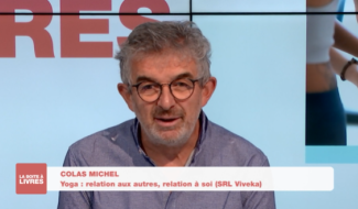 La boîte à livres - Michel Colas, Yoga: relation aux autres, relation à soi (SRL Viveka)