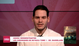 Boite à livres: Cédric Verherstraeten, Les chroniques de No'Huca Tome 1 (Editions Baudelaire)