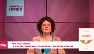 Boite à livres: Pascale Frère, le sacré-coeur des soignants (Editions Verone)