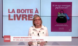 Boite à livres - Bernadette Pâques, 51 clés pour communiquer (EDI.PRO)
