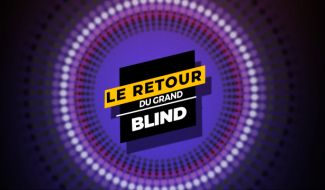 Le retour du grand blind: 15/12/2023