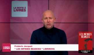 La Boîte à livres : Frédéric Jacquet, Les infinies béances (Librinova)