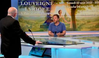 Invité : Louveigné Lyrique, quand l'opéra s'invite à la campagne