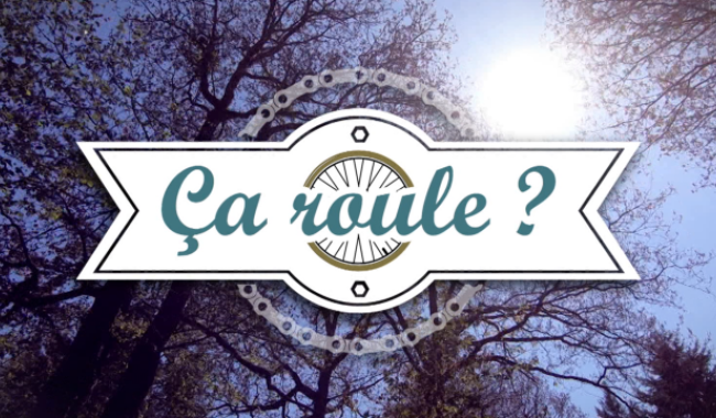 Ça roule?