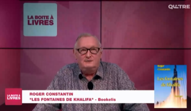 La Boîte à livres : Roger Constantin, les fontaines de Khalifa (Bookelis)