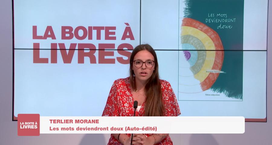 Boite à livres - Morane Terlier, les mots deviendront doux (auto-édité)