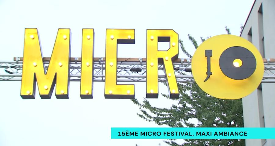 15e Micro festival, maxi ambiance