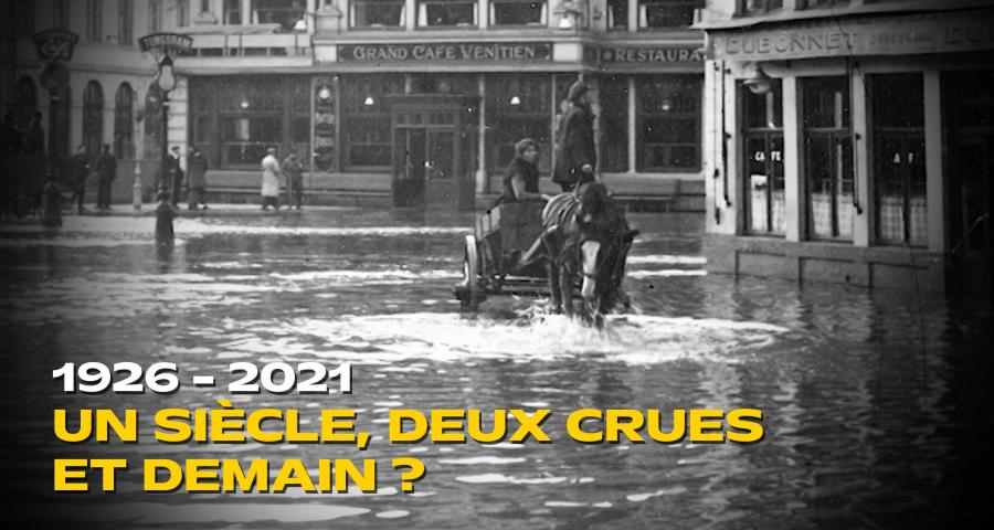 Mag de la Rédac' 1926 - 2021 un siècle, deux crues et demain?