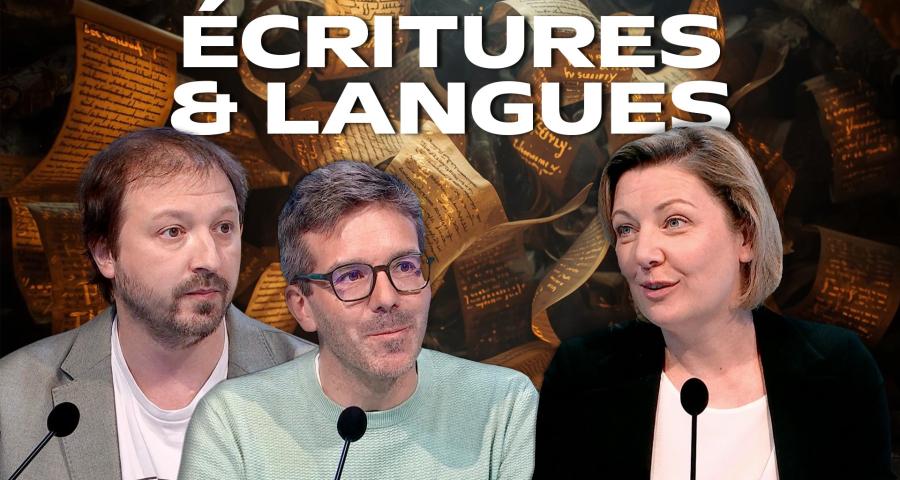 Écritures et langues : et si le passé avait encore des choses à nous dire ?