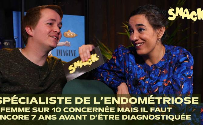 Snack : spécialiste en endométriose, traitements, symptômes, dépistage tout savoir sur cette maladie
